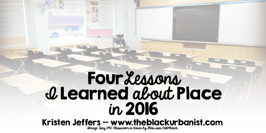 four-lessons-i-learned-about-place-in-2016